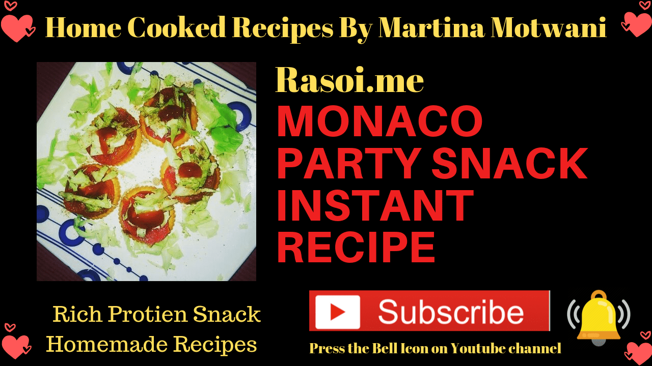 Monaco party snacks Recipe