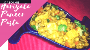 Hariyala Paneer Pasta Recipe