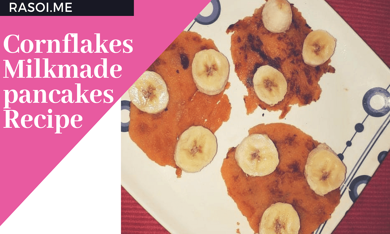 Cornflakes Pancakes Recipe