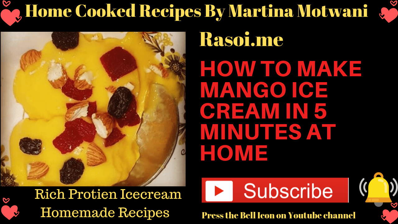 MAngo Ice cream Recipe Rasoi.me