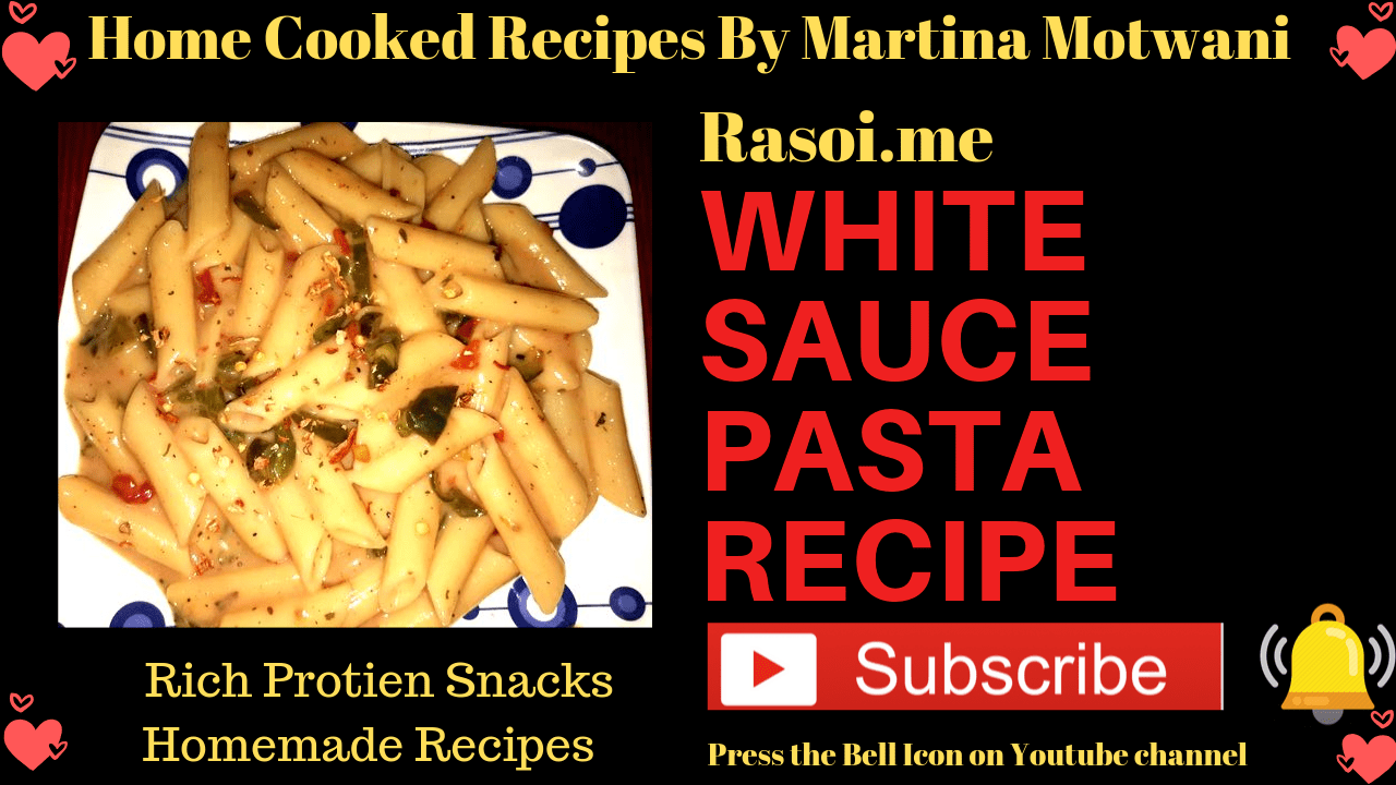 white sauce pasta recipe rasoi.me