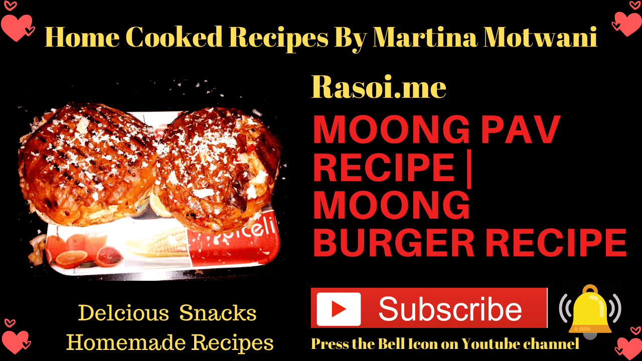 Moong Burger Recipe Rasoi.me