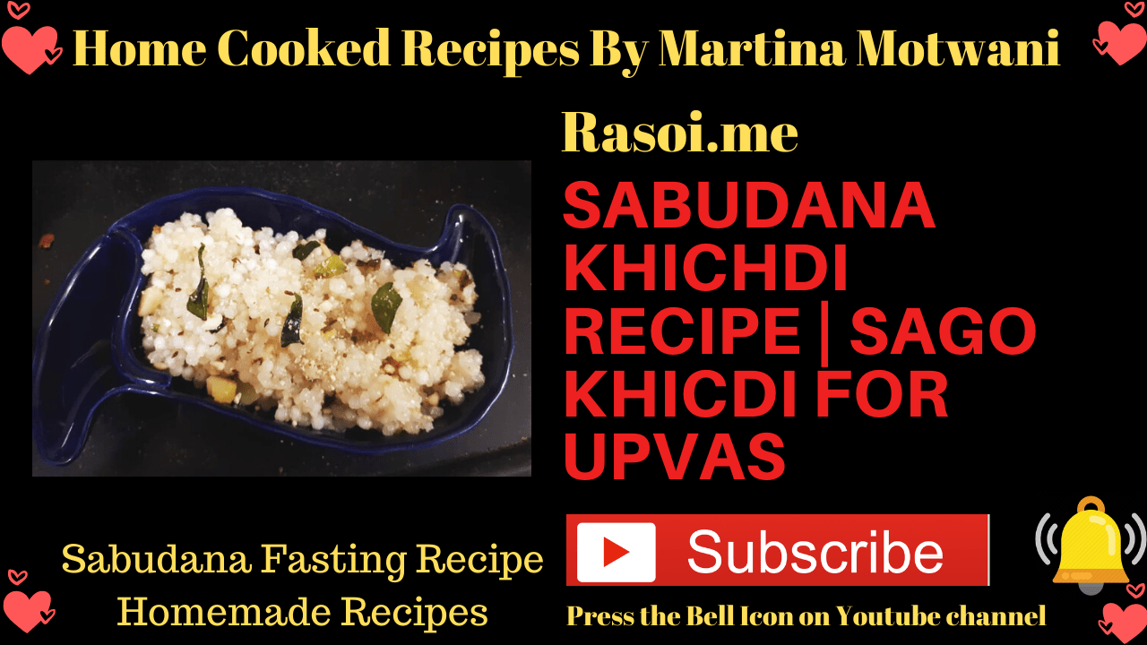 sabudana khichdi recipe for fast