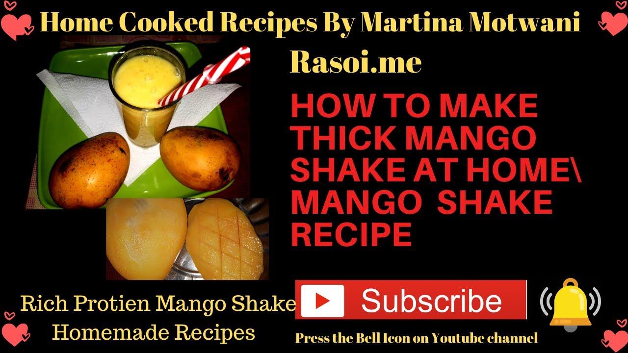 mango shake recipe Rasoi.me